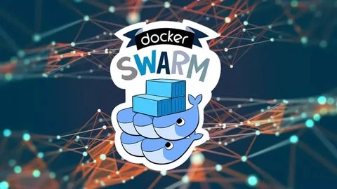 Docker MasterClass : Docker – Compose – SWARM – DevOps 2024